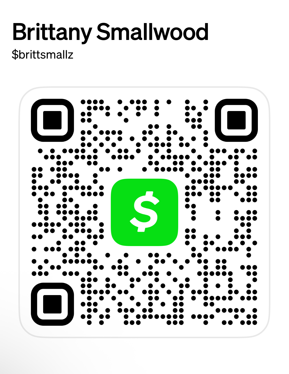 Cash App QR code for Brittany Smallwood, $brittsmallz